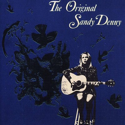 Sandy Denny/Original Sandy Denny@Import-Uk